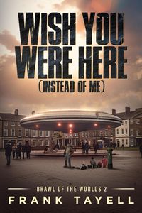 Produktbild: Wish You Were Here (Instead of Me)