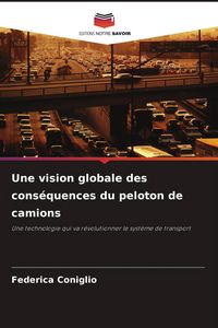 Produktbild: Une vision globale des cons&eacute;quences du peloton de camions