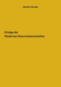 Produktbild: Erfolge der Modernen Naturwissenschaften