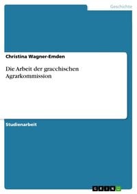 Produktbild: Die Arbeit der gracchischen Agrarkommission