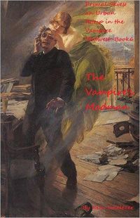 Produktbild: The Vampire's Madman (Primal Skies: An Urban Romp in the Vampire Midwest, #6)