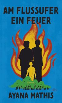 Produktbild: Am Flussufer ein Feuer