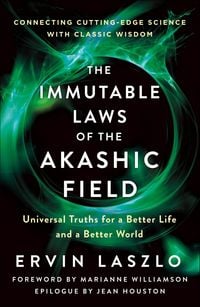 Produktbild: The Immutable Laws of the Akashic Field