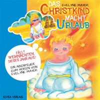 Produktbild: Das Christkind macht Urlaub