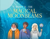 Produktbild: Windy B - The Magical Moonbeams
