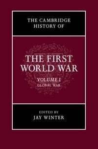 Produktbild: Cambridge History of the First World War: Volume 1, Global War