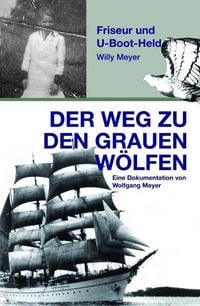 Produktbild: Der Weg zu den "Grauen W&ouml;lfen"