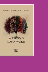 Produktbild: A Emo&ccedil;&atilde;o Das &Aacute;rvores