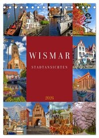 Produktbild: Wismar Stadtansichten (Tischkalender 2026 DIN A5 hoch), CALVENDO Monatskalender