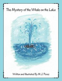Produktbild: The Mystery of the Whale on the Lake