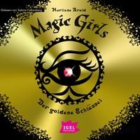Produktbild: Magic Girls 10. Der goldene Schl&uuml;ssel
