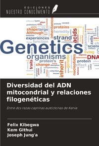 Produktbild: Diversidad del ADN mitocondrial y relaciones filogen&eacute;ticas