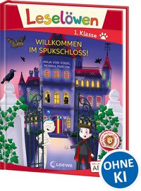 Produktbild: Lesel&ouml;wen 1. Klasse - Willkommen im Spukschloss! (Gro&szlig;buchstabenausgabe)
