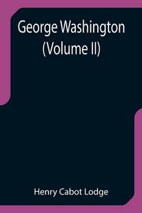 Produktbild: George Washington (Volume II)