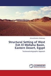 Produktbild: Structural Setting of West Esh El Mellaha Basin, Eastern Desert, Egypt