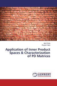 Produktbild: Application of Inner Product Spaces & Characterization of PD Matrices