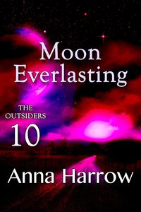 Produktbild: Moon Everlasting (The Outsiders, #10)