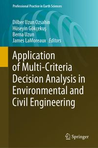 Produktbild: Application of Multi-Criteria Decision Analysis in Environmental and Civil Engineering