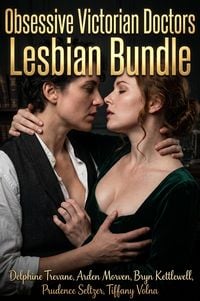 Produktbild: Obsessive Victorian Doctors Lesbian Bundle