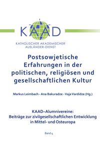 Produktbild: Postsowjetische Erfahrungen in der politischen, religi&ouml;sen und gesellschaftlichen Kultur