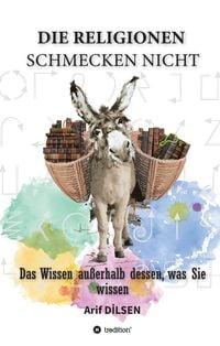 Produktbild: Die Religionen schmecken nicht