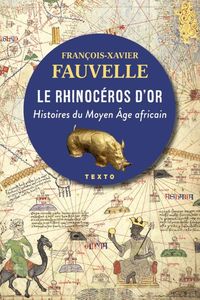 Produktbild: Le rhinoc&eacute;ros d'or : histoires du Moyen Age africain