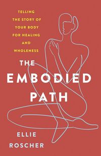 Produktbild: The Embodied Path