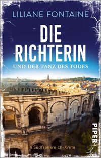 Bild vom Artikel Die Richterin und der Tanz des Todes vom Autor Liliane Fontaine