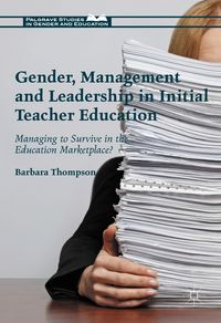 Bild vom Artikel Gender, Management and Leadership in Initial Teacher Education vom Autor Barbara Thompson