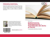 Produktbild: Gobiernancia, Transparencia - Transitando del dicho al hecho