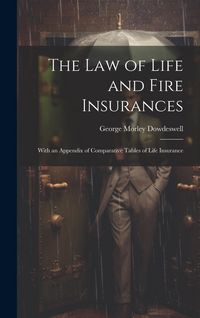 Produktbild: The Law of Life and Fire Insurances