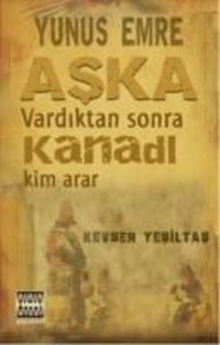 Produktbild: Yunus Emre Aska Vardiktan Sonra Kanadi