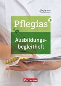 Produktbild: Pflegias - Generalistische Pflegeausbildung - Zu allen B&auml;nden