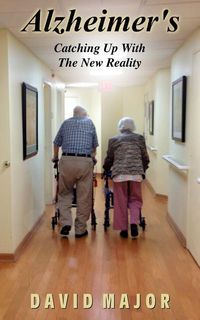 Produktbild: Alzheimer's: Catching Up With The New Reality