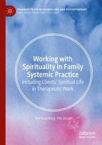 Produktbild: Working with Spirituality in Family Systemic Practice