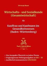 Produktbild: Wirtschafts- und Sozialkunde (Gesamtwirtschaft) f&uuml;r Kauffrau und Kaufmann im Gesundheitswesen (Baden-W&uuml;rttemberg)