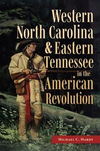 Produktbild: Western North Carolina and Eastern Tennessee in the American Revolution