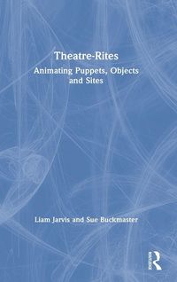 Produktbild: Theatre-Rites