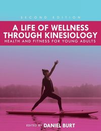 Produktbild: A Life of Wellness through Kinesiology