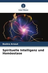Produktbild: Spirituelle Intelligenz und Hom&ouml;ostase