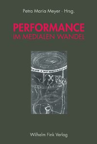 Produktbild: Performance im medialen Wandel