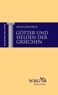 Götter und Helden der Griechen