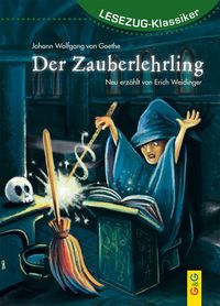 Bild vom Artikel LESEZUG/Klassiker: Der Zauberlehrling vom Autor Erich Weidinger