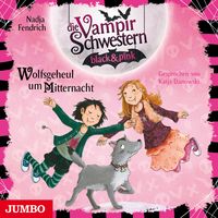 Produktbild: Die Vampirschwestern black & pink. Wolfsgeheul um Mitternacht [Band 4]