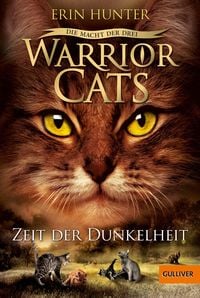 Bild vom Artikel Warrior Cats Staffel 03/4. Die Macht der drei. Zeit der Dunkelheit vom Autor Erin Hunter