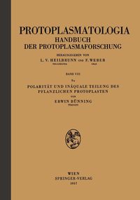 Produktbild: Polarit&auml;t und In&auml;quale Teilung des Pflanzlichen Protoplasten