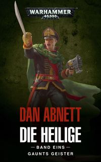 Bild vom Artikel Warhammer 40.000 - Die Heilige Band 01 vom Autor Dan Abnett