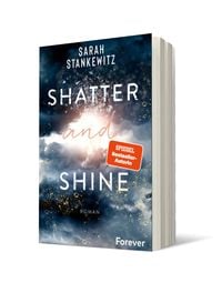 Sarah Stankewitz Shatter and shine in Niedersachsen - Hage