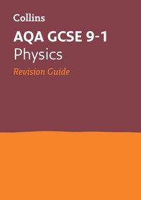 Produktbild: AQA GCSE 9-1 Physics Revision Guide