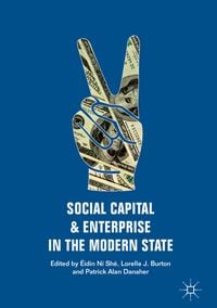 Produktbild: Social Capital and Enterprise in the Modern State